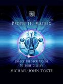 The Prophetic Matrix (eBook, ePUB)
