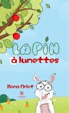 Lapin à lunettes (eBook, ePUB)