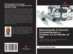 Determinants of Vaccine Incompleteness in Children 12-24 Months of Age - Kalonji Ilunga, Israel