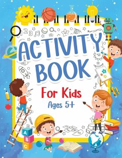 Activity Book For Kids 5+ Years Old - Publishing Press, Am