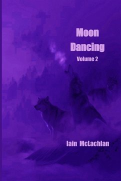 Moon Dancing Volume 2 - McLachlan, Iain