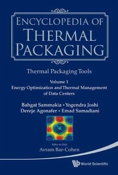 Encyclopedia of Thermal Packaging, Set 2: Thermal Packaging Tools - Volume 1: Cooling of Microelectronic and Nanoelectronic Equipment: Advances and Emerging Research