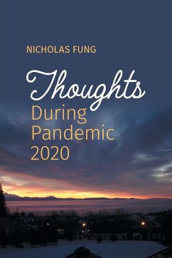 Thoughts During Pandemic 2020 - Fung, Nicholas