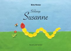 Schlange Susanne - Förster, Birte