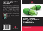 Síntese Verde de Nanopartículas de Ouro como Eficácia Antimicrobiana