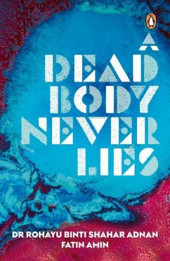 A Dead Body Never Lies - Adnan, Rohayu Binti Shahar; Amin, Fatin