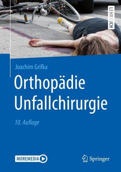 Orthopädie Unfallchirurgie (eBook, PDF) - Grifka, Joachim