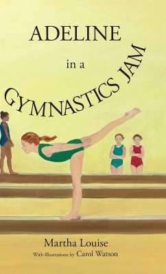 Adeline in a Gymnastics Jam - Louise, Martha