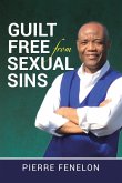 Guilt Free from Sexual Sins