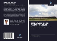 TETRACYCLINES EN MACROMOLECULE - Khan, Mateen