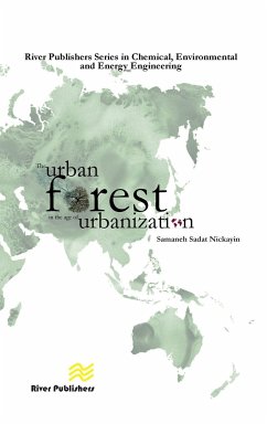 The Urban Forest in the Age of Urbanisation - Nickayin, Samaneh Sadat