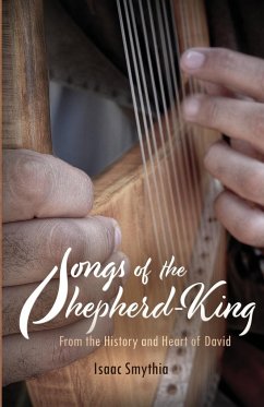 Songs of the Shepherd-King - Smythia, Isaac