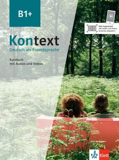 Kontext B1+. Kursbuch mit Audios/Videos - Koithan, Ute;Mayr-Sieber, Tanja;Schmitz, Helen