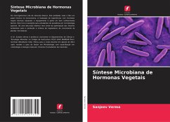 Síntese Microbiana de Hormonas Vegetais - Verma, Sanjeev