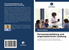 Personalausbildung und organisatorische Leistung - Massu, Gérard