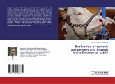 Evaluation of genetic parameters and growth traits Simmental cattle Evaluation of genetic parameters and growth traits Simmental cattle