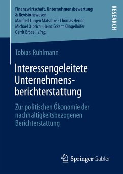 Interessengeleitete Unternehmensberichterstattung - Rühlmann, Tobias