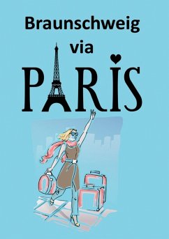 Cover Braunschweig via Paris