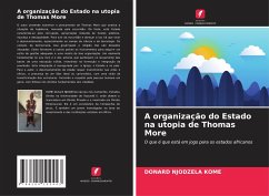 A organização do Estado na utopia de Thomas More - KOME, DONARD NJODZELA