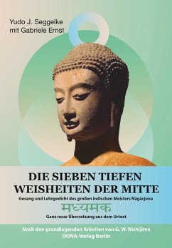 Die Sieben tiefen Weisheiten der Mitte - Seggelke, Yudo J.; Ernst, Gabriele