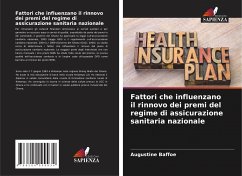 Fattori che influenzano il rinnovo dei premi del regime di assicurazione sanitaria nazionale - Baffoe, Augustine