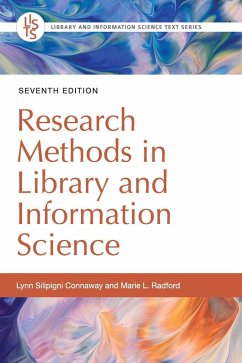 Research Methods in Library and Information Science - Connaway, Lynn; Radford, Marie