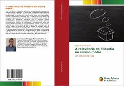 A relevância da Filosofia no ensino médio - da Cunha Dutra, Jorge