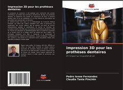 Impression 3D pour les prothèses dentaires - Ienne Fernandes, Pedro;Tania Pincinin, Claudia