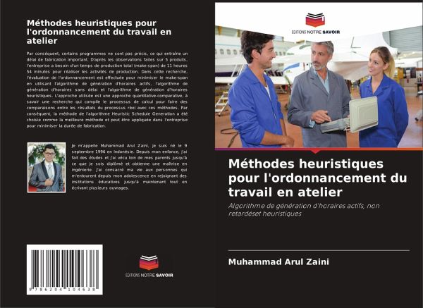 Méthodes heuristiques pour l'ordonnancement du travail en atelier Méthodes heuristiques pour l'ordonnancement du travail en atelier