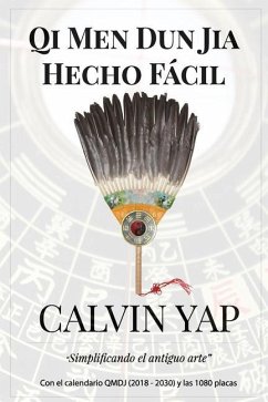 Qi Men Dun Jia Hecho Fácil - Yap, Calvin