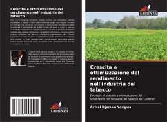Crescita e ottimizzazione del rendimento nell'industria del tabacco - Djomou Yangwa, Armel
