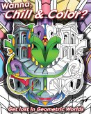Wanna Chill & Color?