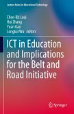 ICT in Education and Implications for the Belt and Road Initiative