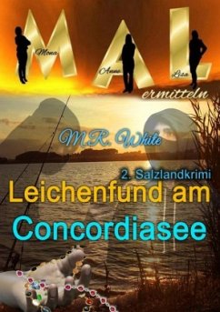 Leichenfund am Concordiasee - Glettner, Marion Romana