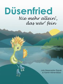 Düsenfried - Diesenreiter-Tlapak, Julia;Hörner-Bassa, Yasmin