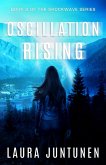 Oscillation Rising (The Shockwave Series, #2) (eBook, ePUB)