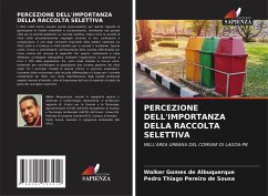 PERCEZIONE DELL'IMPORTANZA DELLA RACCOLTA SELETTIVA - de Albuquerque, Walker Gomes;Pereira de Sousa, Pedro Thiago