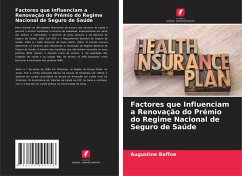 Cover Factores que Influenciam a Renovação do Prémio do Regime Nacional de Seguro de Saúde