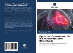 Optischer Fasersensor für die kardiovaskuläre Bewertung: - Brito, Francisco