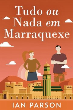 Tudo ou Nada em Marraquexe - Parson, Ian