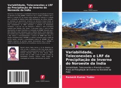 Variabilidade, Teleconexões e LRF da Precipitação de Inverno do Noroeste da Índia - Yadav, Ramesh Kumar