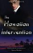 The Hawaiian Intervention - Bild 1