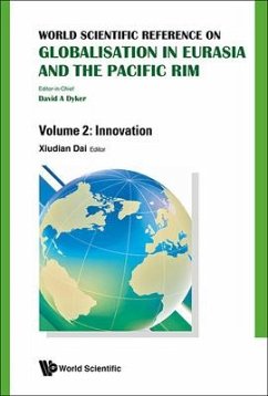 World Scientific Reference on Globalisation in Eurasia and the Pacific Rim - Volume 2: Innovation