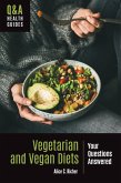 Vegetarian and Vegan Diets Vegetarian and Vegan Diets