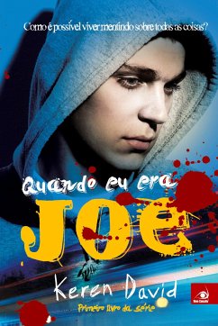 Quando Eu Era Joe - David, Keren