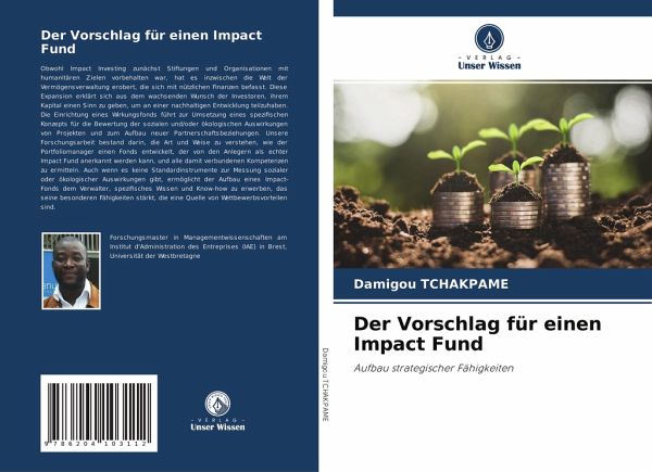Der Vorschlag für einen Impact Fund Der Vorschlag für einen Impact Fund