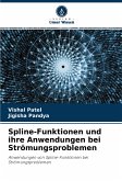 Spline-Funktionen und ihre Anwendungen bei Strömungsproblemen