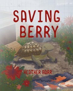 Saving Berry - Barr, Heather