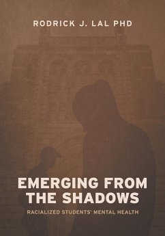 Emerging from the Shadows - Lal, Rodrick J.