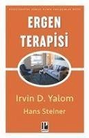 Ergen Terapisi - D. Yalom, Irvin; Steiner, Hans